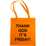 Maišelis Thank god it's Friday